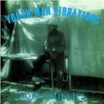 Youth Man Vibrations - Vinile LP di Noel Phillips