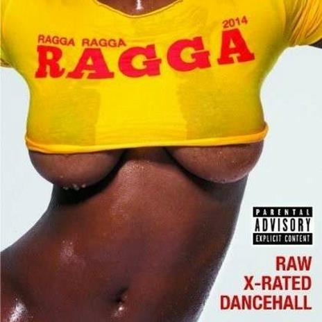 Ragga Ragga Ragga 2014 - CD Audio