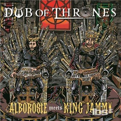 Dub of Thrones - CD Audio di Alborosie,King Jammy