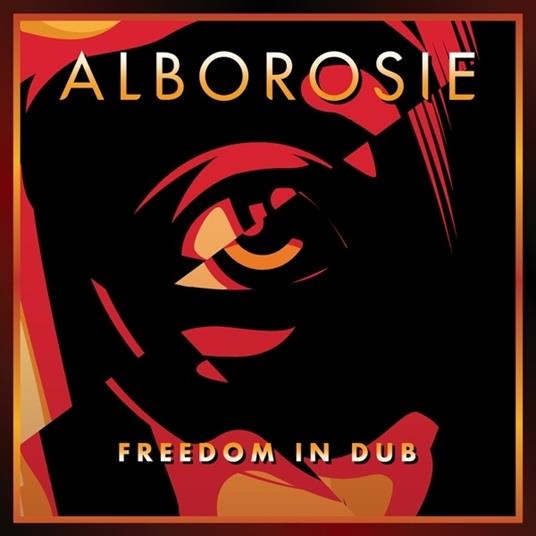 Freedom in Dub - CD Audio di Alborosie