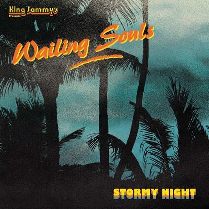 Stormy Night - Vinile LP di Wailing Souls