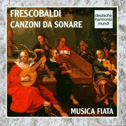 Frescobaldi-Canzoni Da Sonare - CD Audio di Musica Fiata