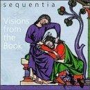 Vision From The Book - CD Audio di Sequentia