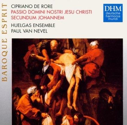 De Rore.Passione Secondo S.Giovanni - CD Audio di Paul van Nevel