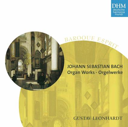 Opere per organo - CD Audio di Johann Sebastian Bach,Gustav Leonhardt