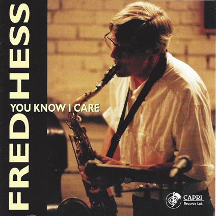 You Know I Care - CD Audio di Fred Hess