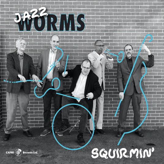 Squirmin - Vinile LP di Jazz Worms