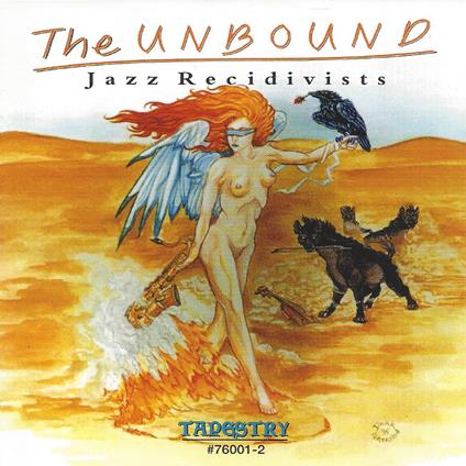 Jazz Recidivists - CD Audio di Unbound