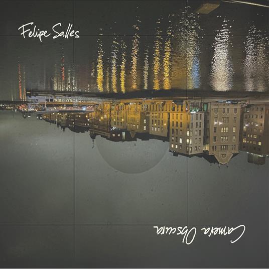 Camera Obscura (Limited Edition Vinyl) - Vinile LP di Felipe Salles