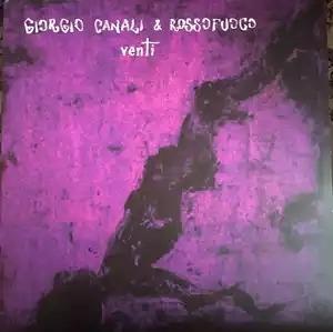 Venti - Vinile LP di Giorgio Canali & Rossofuoco