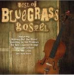 Best Of Blue Grass Gospel