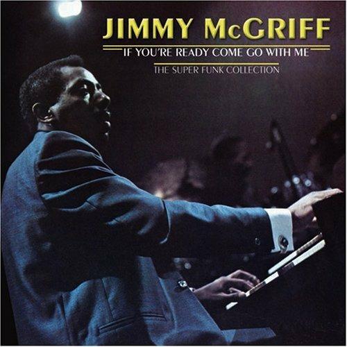 If You're Ready Come go - CD Audio di Jimmy McGriff