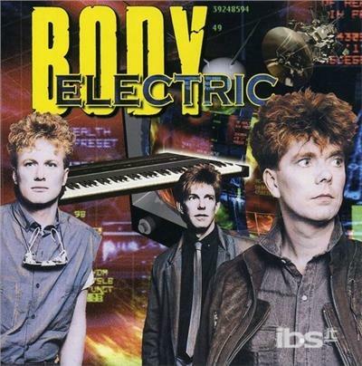Body Electric - CD Audio di Body Electric