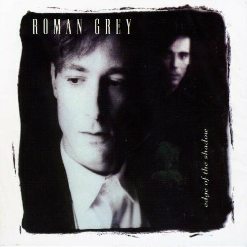 Edge of the Shadow - CD Audio di Roman Grey