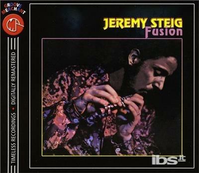 Fusion - CD Audio di Jeremy Steig