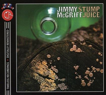 Stump Juice - CD Audio di Jimmy McGriff