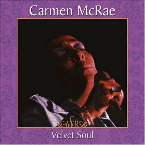 Velvet Soul - Vinile LP + CD Audio di Carmen McRae