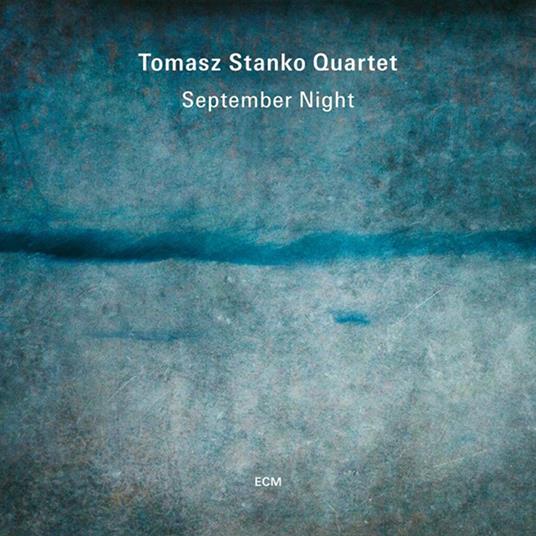 September Night - Vinile LP di Tomasz Stanko