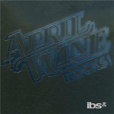 Rocks - CD Audio di April Wine