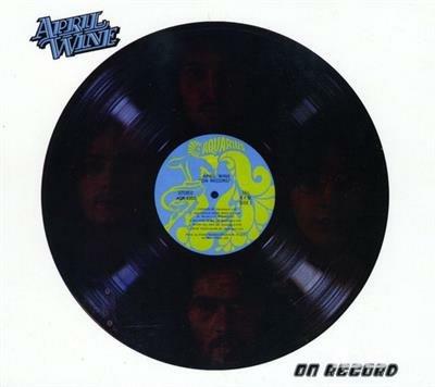 On Record - CD Audio di April Wine