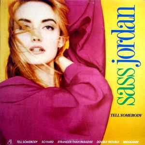 Tell Somebody - Vinile LP di Sass Jordan