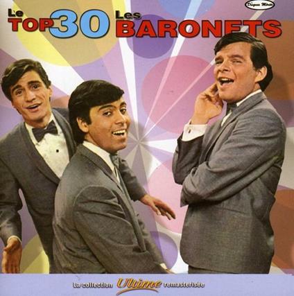 Le Top 30 - CD Audio di Les Baronets
