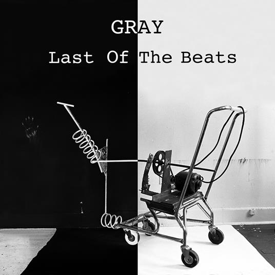 Last Of The Beats - Vinile LP di Gray