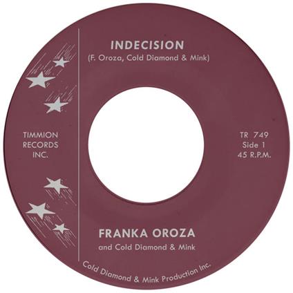 Indecision (Pink Vinyl) - Vinile 7'' di Franka Oroza
