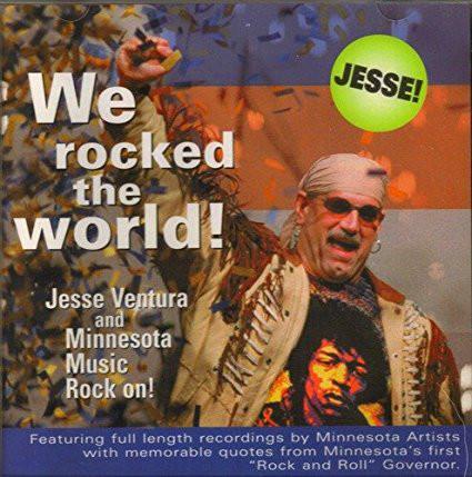 Sounds Of Black - We Rocked The World: Jesse Ventura & Minnesota Music Rock On! - CD Audio