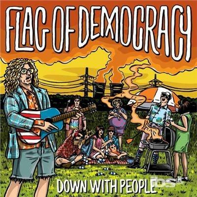 Down with - CD Audio di Flag of Democracy