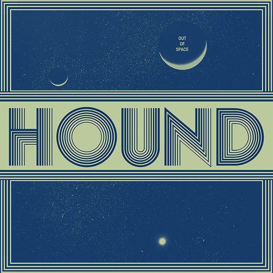 Out of Space - CD Audio di Hound