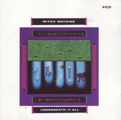 Underneath it All - CD Audio di Mitch Watkins