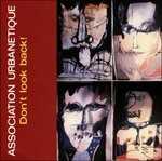 CD Don't Look Back - Association Urbanetique (Digipack) 