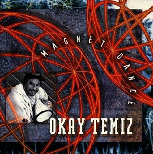 Magnet Dance - CD Audio di Okay Temiz