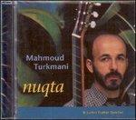 Nuqta - CD Audio di Mahmoud Turkmani