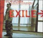 Exile - CD Audio di Gilad Atzmon