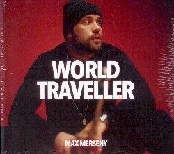 World Traveller - CD Audio di Max Merseny