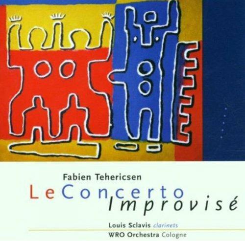Le Concerto Improvise - CD Audio di Fabien Tehericsen