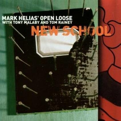 New School - CD Audio di Mark Helias