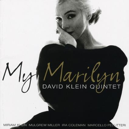 My Marilyn - CD Audio di David Klein