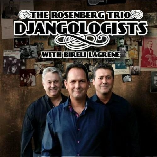 Djangologists - CD Audio + DVD di Biréli Lagrène,Rosenberg Trio