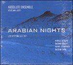 Arabian Nights - CD Audio di Absolute Ensemble