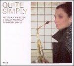 Quite Simply - CD Audio di Angelika Niescier