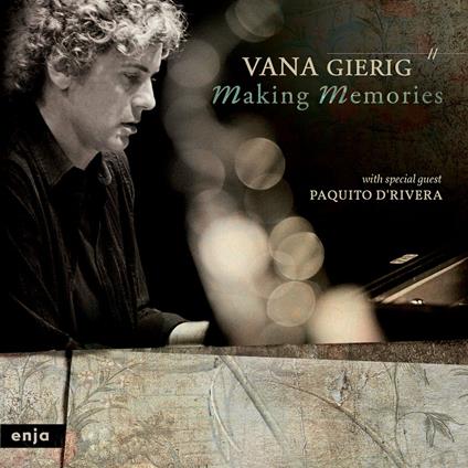Making Memories - CD Audio di Vana Gierig