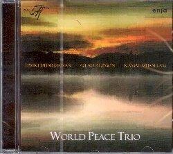 World Peace Trio - CD Audio di Gilad Atzmon,Dwiki Dharmawan,Kamal Musallam