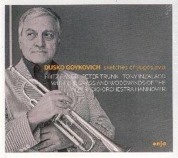 Sketches of Yugoslavia - CD Audio di Dusko Goykovich