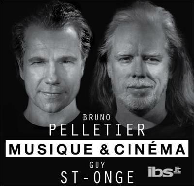 Musique Et Cinema - CD Audio di Bruno Pelletier