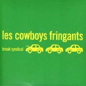 Break Syndical - CD Audio di Les Cowboys Fringants