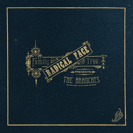 Family Tree: The Branches - CD Audio di Radical Face