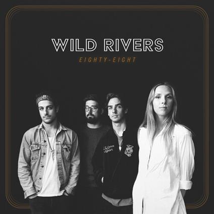 Eighty-Eight - Vinile LP di Wild Rivers